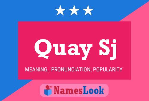 ملصق اسم Quay Sj