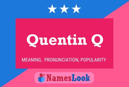 ملصق اسم Quentin Q