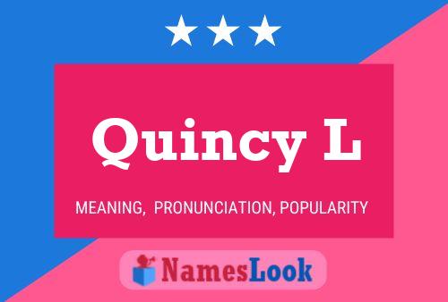 ملصق اسم Quincy L