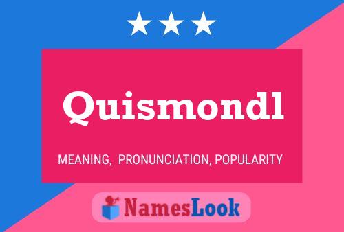 ملصق اسم Quismondl