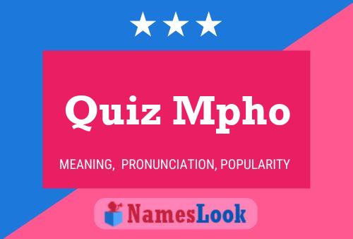 ملصق اسم Quiz Mpho