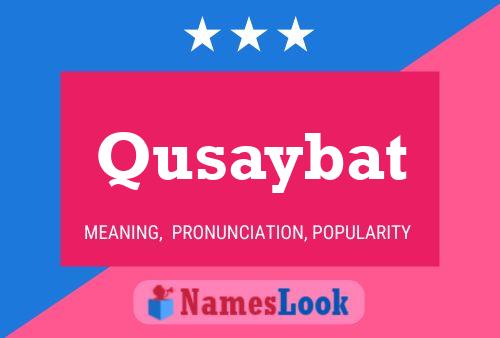 ملصق اسم Qusaybat