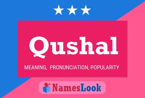 ملصق اسم Qushal