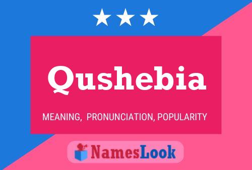 ملصق اسم Qushebia