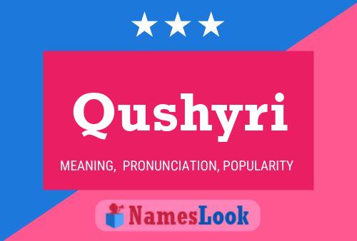 ملصق اسم Qushyri