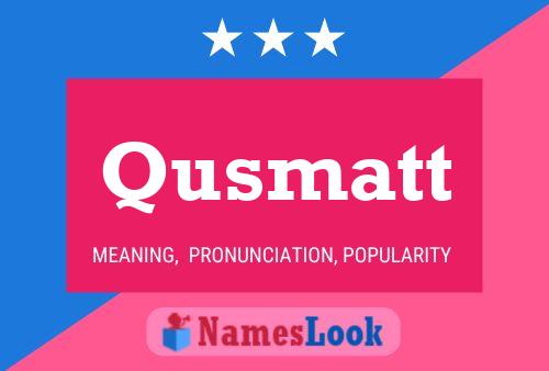 ملصق اسم Qusmatt