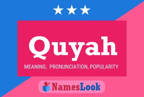 ملصق اسم Quyah