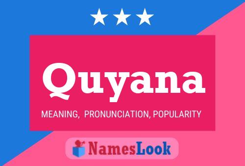 ملصق اسم Quyana