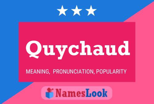 ملصق اسم Quychaud