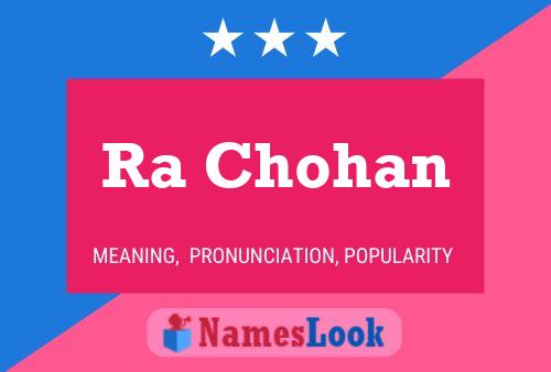 ملصق اسم Ra Chohan