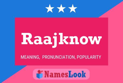 ملصق اسم Raajknow