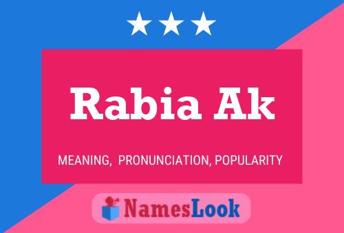 ملصق اسم Rabia Ak