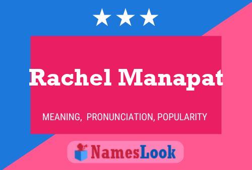 ملصق اسم Rachel Manapat