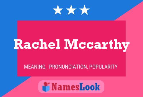 ملصق اسم Rachel Mccarthy