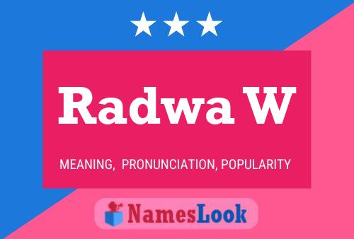 ملصق اسم Radwa W