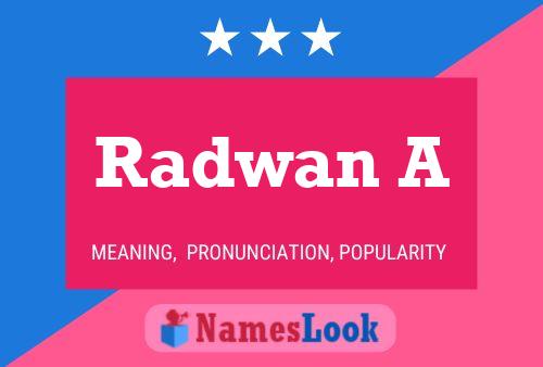 ملصق اسم Radwan A