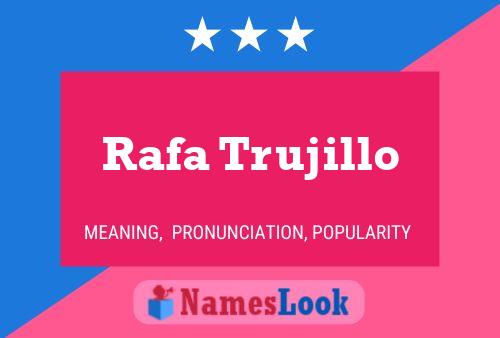 ملصق اسم Rafa Trujillo