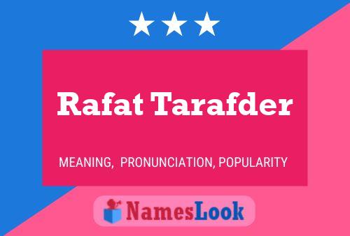 ملصق اسم Rafat Tarafder