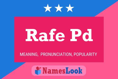 ملصق اسم Rafe Pd