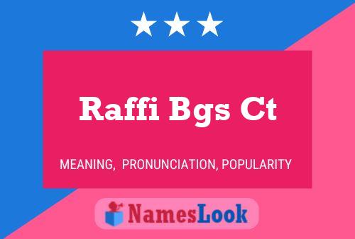 ملصق اسم Raffi Bgs Ct