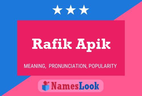 ملصق اسم Rafik Apik