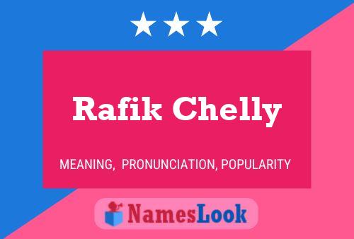 ملصق اسم Rafik Chelly