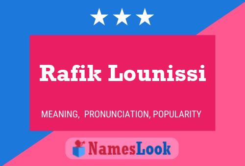 ملصق اسم Rafik Lounissi