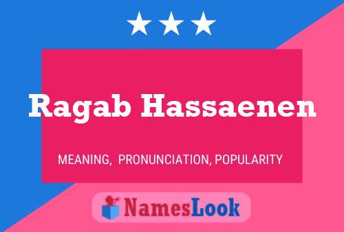 ملصق اسم Ragab Hassaenen