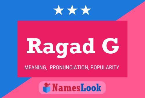 ملصق اسم Ragad G