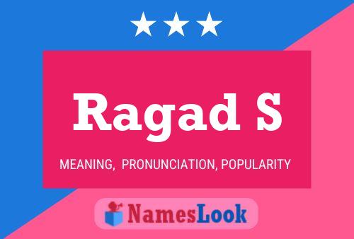 ملصق اسم Ragad S