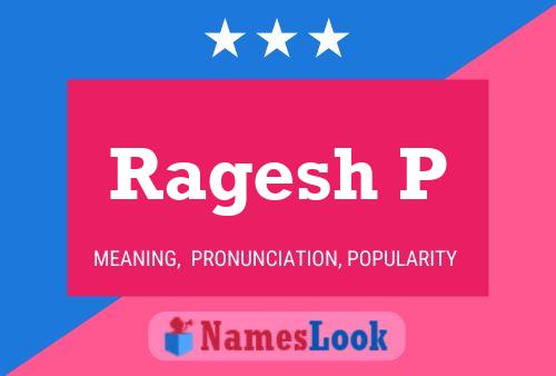 ملصق اسم Ragesh P