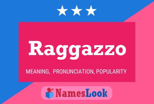 ملصق اسم Raggazzo