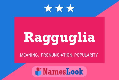 ملصق اسم Ragguglia