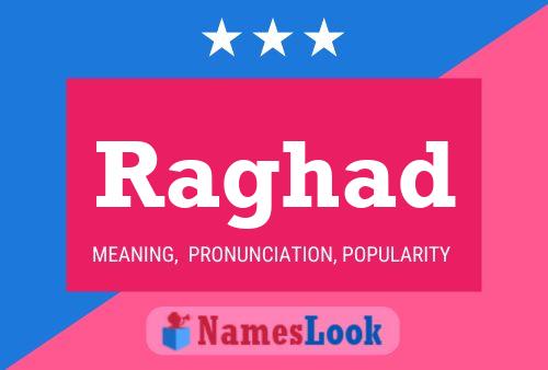 ملصق اسم Raghad