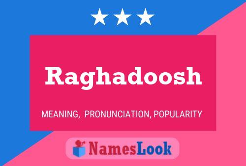 ملصق اسم Raghadoosh