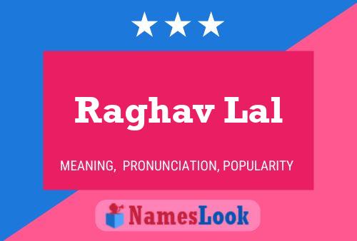 ملصق اسم Raghav Lal