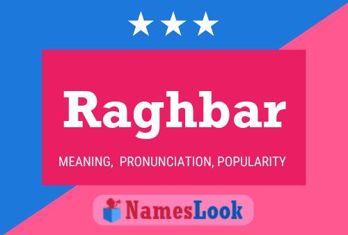 ملصق اسم Raghbar