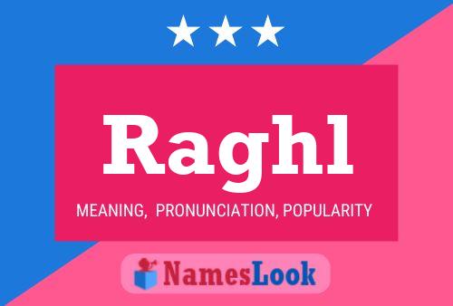 ملصق اسم Raghl