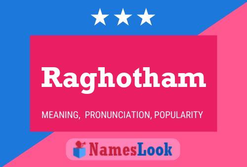 ملصق اسم Raghotham