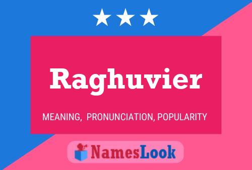 ملصق اسم Raghuvier