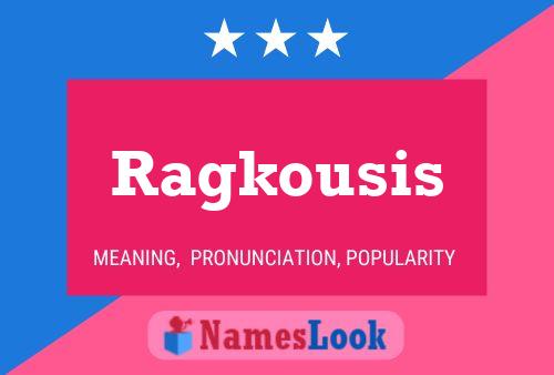 ملصق اسم Ragkousis