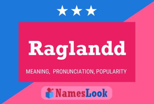 ملصق اسم Raglandd