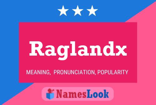 ملصق اسم Raglandx