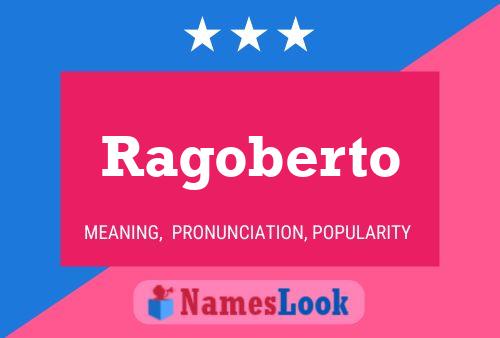 ملصق اسم Ragoberto