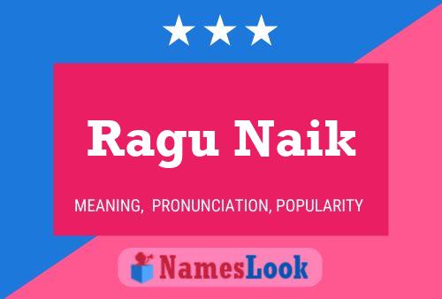 ملصق اسم Ragu Naik