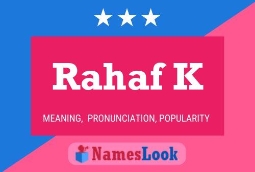 ملصق اسم Rahaf K