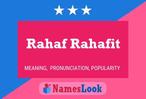 ملصق اسم Rahaf Rahafit