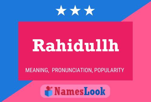 ملصق اسم Rahidullh