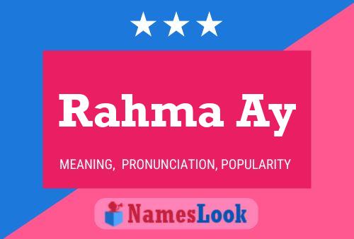 ملصق اسم Rahma Ay