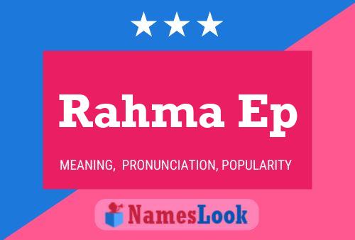 ملصق اسم Rahma Ep